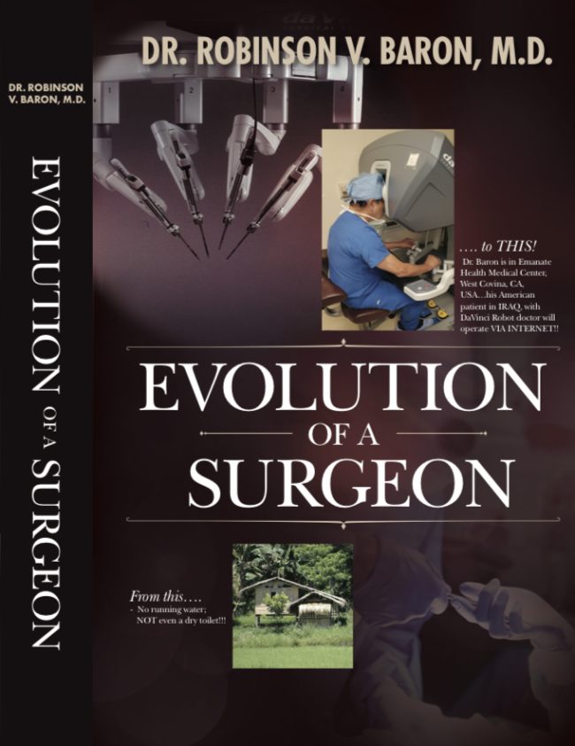 Evolution of a Surgeon By Dr. Robinson V. Baron