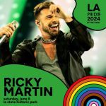Ricky Martin to Headline LA Pride 2024 at Historic Park